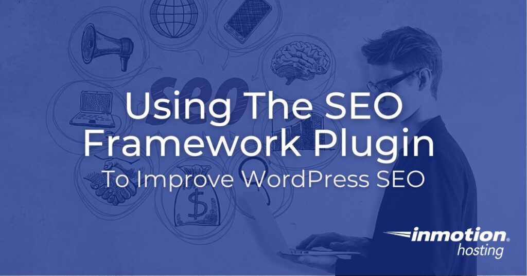 The SEO Framework Plugins